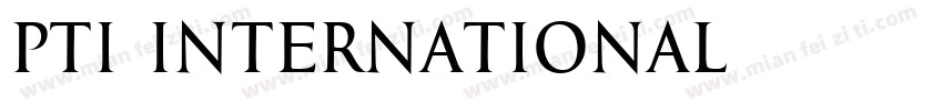 PTI International字体转换